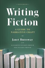 Writing Fiction, Tenth Edition: A Guide to Narrative Craft kaina ir informacija | Užsienio kalbos mokomoji medžiaga | pigu.lt