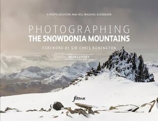 Photographing The Snowdonia Mountains: A photo-location and hill walking guidebook цена и информация | Книги по фотографии | pigu.lt