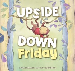 Upside-Down Friday цена и информация | Книги для самых маленьких | pigu.lt