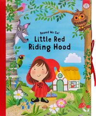 Round We Go! Little Red Riding Hood цена и информация | Книги для подростков  | pigu.lt