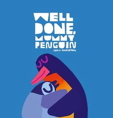 Well Done, Mummy Penguin цена и информация | Книги для самых маленьких | pigu.lt