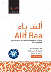 Alif Baa with Website PB (Lingco): Introduction to Arabic Letters and Sounds, Third Edition Third Edition kaina ir informacija | Užsienio kalbos mokomoji medžiaga | pigu.lt