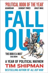 Fall Out: A Year of Political Mayhem ePub edition kaina ir informacija | Socialinių mokslų knygos | pigu.lt