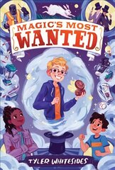 Magic's Most Wanted цена и информация | Книги для подростков и молодежи | pigu.lt