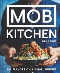 MOB Kitchen: Feed 4 or more for under GBP10 цена и информация | Книги рецептов | pigu.lt