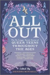 All out: The No-Longer-Secret Stories of Queer Teens Throughout the First Time Trade ed. kaina ir informacija | Knygos paaugliams ir jaunimui | pigu.lt