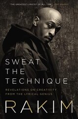 Sweat the Technique: Revelations on Creativity from the Lyrical Genius kaina ir informacija | Biografijos, autobiografijos, memuarai | pigu.lt