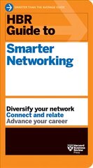HBR Guide to Smarter Networking (HBR Guide Series) kaina ir informacija | Saviugdos knygos | pigu.lt