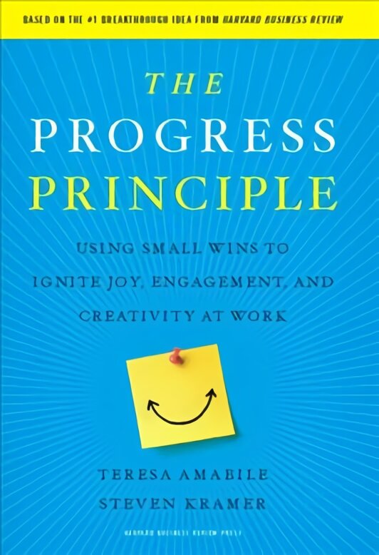 Progress Principle: Using Small Wins to Ignite Joy, Engagement, and Creativity at Work цена и информация | Ekonomikos knygos | pigu.lt