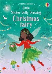 Little Sticker Dolly Dressing Christmas Fairy цена и информация | Книги для самых маленьких | pigu.lt