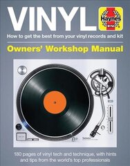 Vinyl Owners' Workshop Manual: How to get the best from your vinyl records and kit цена и информация | Книги об искусстве | pigu.lt