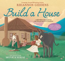 Build a House: A history of resilience and the journey to freedom цена и информация | Книги для малышей | pigu.lt