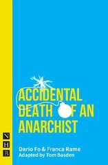 Accidental Death of an Anarchist kaina ir informacija | Apsakymai, novelės | pigu.lt