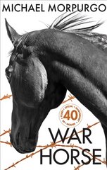 War Horse 40th Anniversary Edition kaina ir informacija | Knygos paaugliams ir jaunimui | pigu.lt