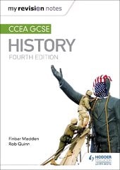 My Revision Notes: CCEA GCSE History Fourth Edition 4th Revised edition цена и информация | Книги для подростков  | pigu.lt