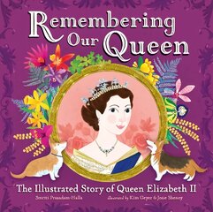 Remembering Our Queen: The Illustrated Story of Queen Elizabeth II цена и информация | Книги для подростков и молодежи | pigu.lt