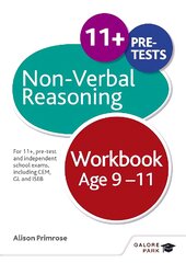 Non-Verbal Reasoning Workbook Age 9-11: For 11plus, pre-test and independent school exams including CEM, GL and ISEB цена и информация | Книги для подростков и молодежи | pigu.lt