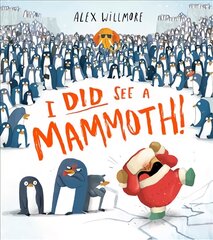 I Did See a Mammoth цена и информация | Книги для самых маленьких | pigu.lt