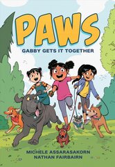 Paws: Gabby Gets It Together kaina ir informacija | Knygos paaugliams ir jaunimui | pigu.lt