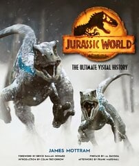 Jurassic World: The Ultimate Visual History цена и информация | Книги об искусстве | pigu.lt