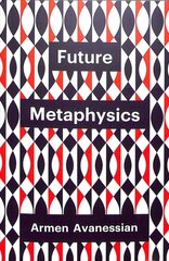 Future Metaphysics kaina ir informacija | Istorinės knygos | pigu.lt