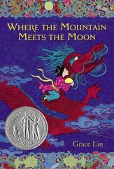 Where The Mountain Meets The Moon цена и информация | Книги для подростков  | pigu.lt