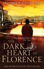 Dark Heart of Florence kaina ir informacija | Fantastinės, mistinės knygos | pigu.lt