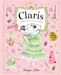Claris: A Tres Chic Activity Book Volume #2: Claris: The Chicest Mouse in Paris, Volume 2 цена и информация | Книги для самых маленьких | pigu.lt