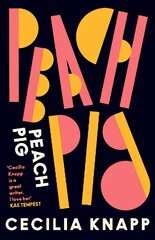 Peach Pig: The debut collection from the Young People's Laureate for London, Forward Prize-shortlisted author цена и информация | Поэзия | pigu.lt