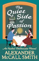 Quiet Side of Passion kaina ir informacija | Fantastinės, mistinės knygos | pigu.lt