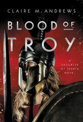 Blood of Troy kaina ir informacija | Knygos paaugliams ir jaunimui | pigu.lt