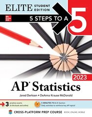 5 Steps to a 5: AP Statistics 2023 Elite Student Edition цена и информация | Книги по экономике | pigu.lt