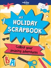 Lonely Planet Kids My Holiday Scrapbook цена и информация | Книги для подростков  | pigu.lt