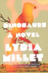 Dinosaurs: A Novel kaina ir informacija | Fantastinės, mistinės knygos | pigu.lt