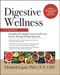 Digestive Wellness: Strengthen the Immune System and Prevent Disease Through Healthy Digestion, Fifth Edition 5th edition kaina ir informacija | Saviugdos knygos | pigu.lt