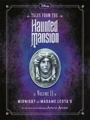 Disney Tales From The Haunted Mansion Volume II Midnight at Madame Leota's kaina ir informacija | Knygos paaugliams ir jaunimui | pigu.lt