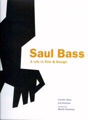 Saul Bass: A Life in Film & Design kaina ir informacija | Knygos apie meną | pigu.lt