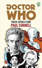 Doctor Who: Twice Upon a Time: 12th Doctor Novelisation цена и информация | Фантастика, фэнтези | pigu.lt