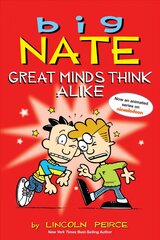 Big Nate: Great Minds Think Alike цена и информация | Книги для подростков  | pigu.lt