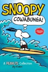 Snoopy: Cowabunga!: A Peanuts Collection kaina ir informacija | Knygos paaugliams ir jaunimui | pigu.lt