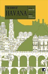 Book of Havana: A City in Short Fiction kaina ir informacija | Fantastinės, mistinės knygos | pigu.lt