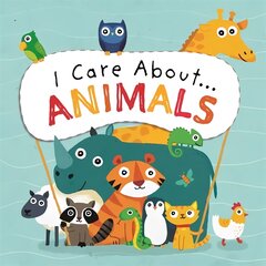 I Care About: Animals цена и информация | Книги для подростков и молодежи | pigu.lt