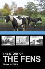 Story of the Fens kaina ir informacija | Knygos apie sveiką gyvenseną ir mitybą | pigu.lt