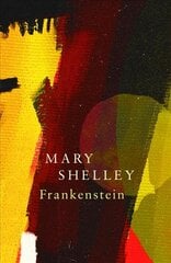 Frankenstein; Or, The Modern Prometheus (Legend Classics) kaina ir informacija | Fantastinės, mistinės knygos | pigu.lt