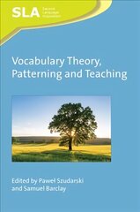 Vocabulary Theory, Patterning and Teaching цена и информация | Пособия по изучению иностранных языков | pigu.lt