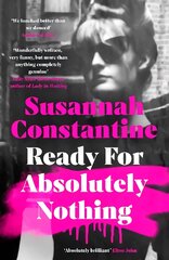 Ready For Absolutely Nothing: 'If you like Lady in Waiting by Anne Glenconner, you'll like this' The Times цена и информация | Биографии, автобиогафии, мемуары | pigu.lt