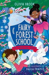 Fairy Forest School: The Snowflake Charm: Book 3 kaina ir informacija | Knygos paaugliams ir jaunimui | pigu.lt