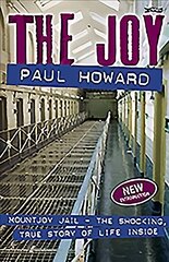 Joy: Mountjoy Jail. The shocking, true story of life on the inside 2014 With new introduction by the author kaina ir informacija | Biografijos, autobiografijos, memuarai | pigu.lt