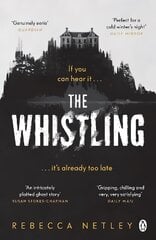 Whistling: The most chilling and gripping ghost story you'll read this year цена и информация | Фантастика, фэнтези | pigu.lt