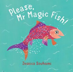 Please, Mr Magic Fish! kaina ir informacija | Knygos mažiesiems | pigu.lt